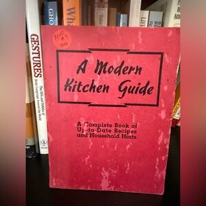 Vintage 1946 A Modern Kitchen Guide Cookbook Household Hints Housewife How To